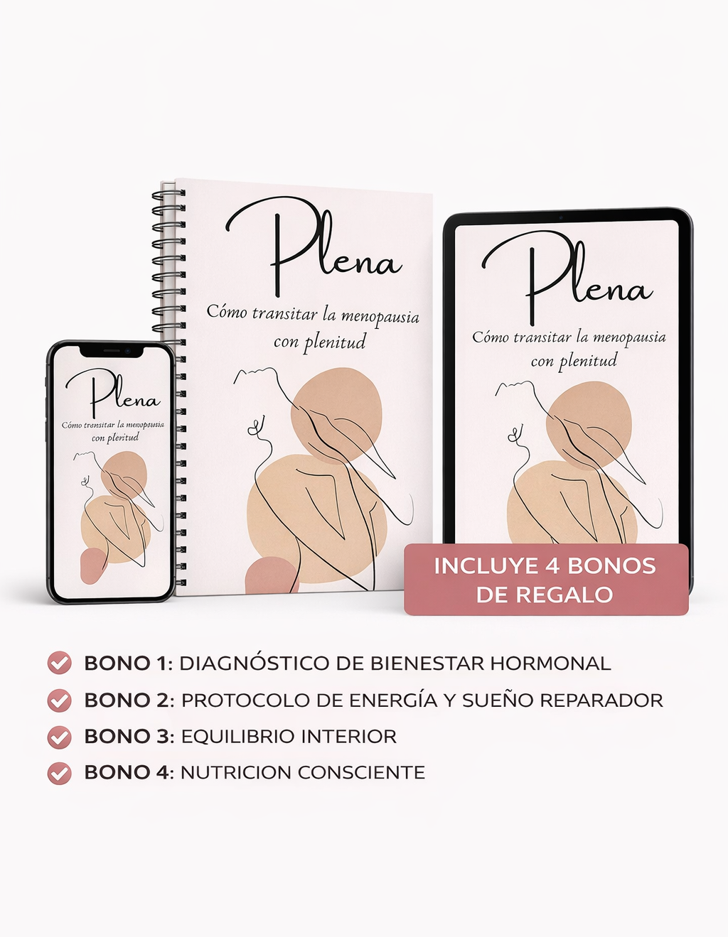 PLENA - Recupera el control de tu cuerpo y tu mente durante la MENOPAUSIA + 4 BONOS DE REGALO
